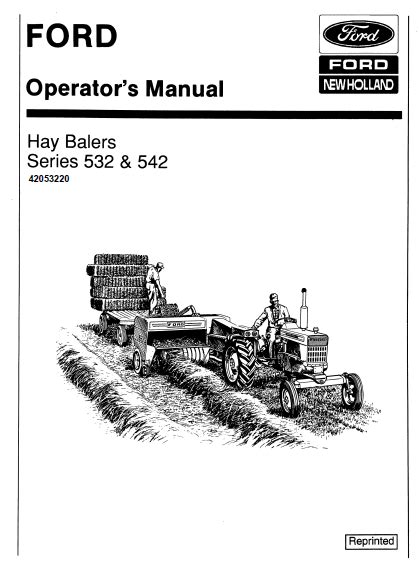 Manual for ford 532 hay baler. - Le guide terre vivante des legumineuses.