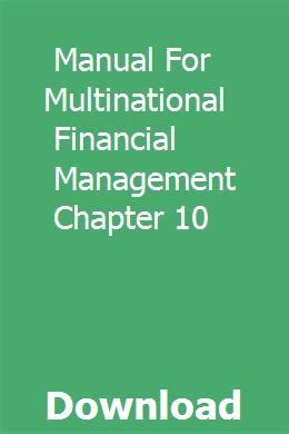 Manual for multinational financial management chapter 10. - Sotheby s guide to oriental carpets.