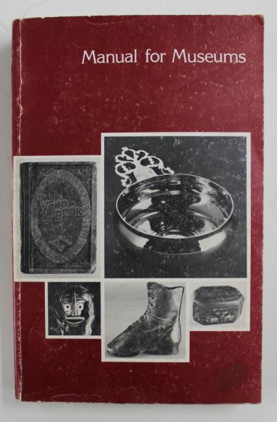 Manual for museums by ralph h lewis. - Teachers handbook of manual training by j s miller.