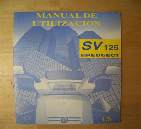 Manual for peugeot sv 125 motor scooter. - Jcb 527 55 manual de piezas.