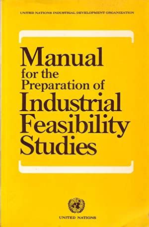 Manual for preparation of industrial feasibility study. - Afakaschrift van de tapanahoni in suriname.