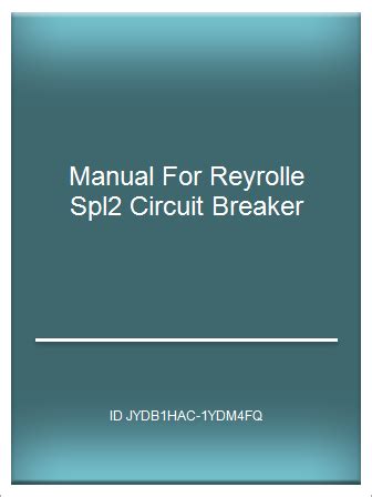 Manual for reyrolle spl2 circuit breaker. - Solutions manual for distribution system modeling and analysis book.