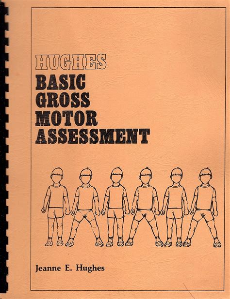 Manual for the hughes basic gross motor assessment. - Plasticity for structural engineers plasticity for structural engineers.