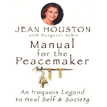 Manual for the peacemaker by jean houston. - En framtida gymnasieskolaså vill vi ha den!.