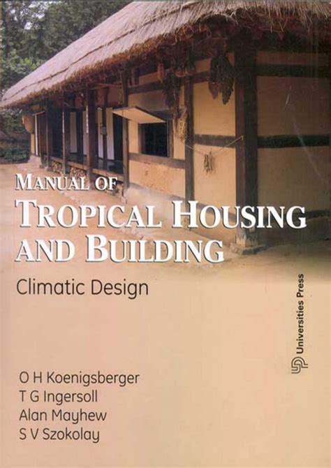 Manual for tropical housing and building koenigsberger. - Wir lerner mode-tänze mit dem ehepaar fern..