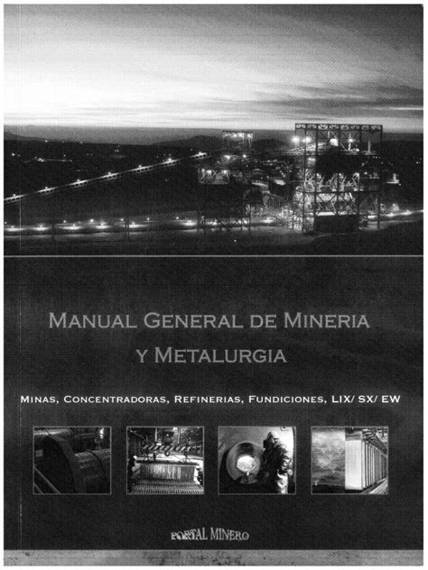 Manual general de mineria y metalurgia gratis. - Hospital physician general surgery board review manual.