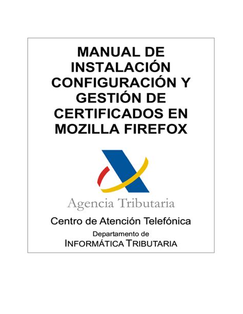 Manual gestor de certificados en mozilla firefox. - Canon pixma mp780 mp750 service handbuch und reparaturanleitung.