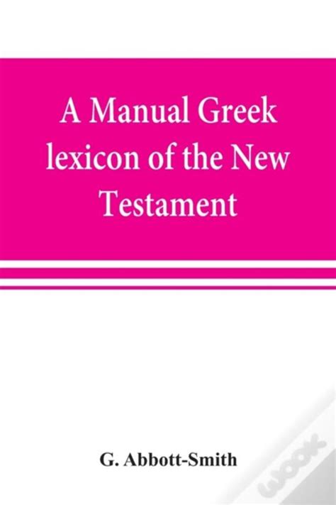 Manual greek lexicon of the new testament. - Air force manual 23 110 usaf supply manual.