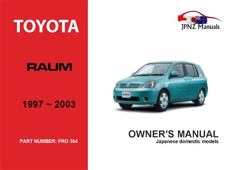 Manual information for toyota raum 1999. - Flat roof construction manual free download.