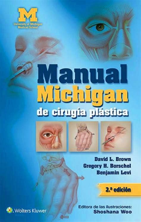 Manual michigan de cirugia plastica spanish edition. - Bekenntnisse einer giftmischerin, von ihr selbst geschrieben.