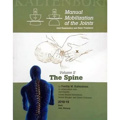 Manual mobilization of the joints the spine volume ii joint examination and basic treatment paperback. - Differential equations and linear algebra solutions manual 3rd edition.
