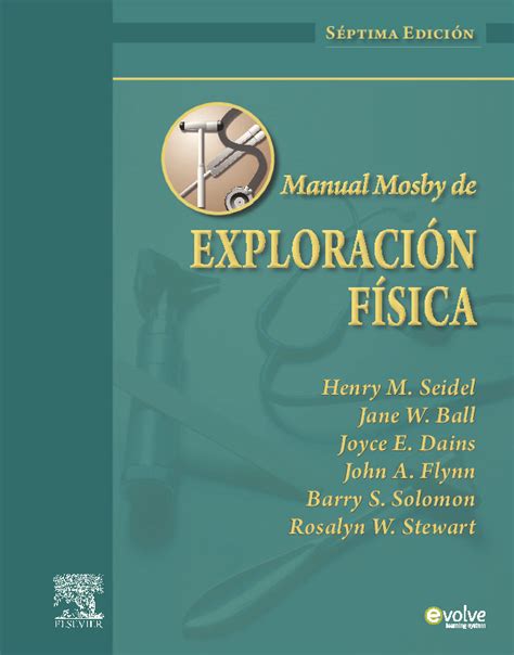 Manual mosby de exploracion fisica autor isbn. - Historia de san martín y de la emancipación sudamericana.
