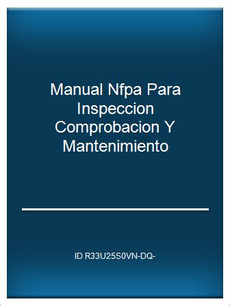 Manual nfpa para inspeccion comprobacion y mantenimiento. - Johnson 120 hp v4 outboard owners manual.