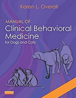 Manual of clinical behavioral medicine for dogs and cats by karen overall. - Covering the community a diversity handbook for media journalism and communication for a new century ser.
