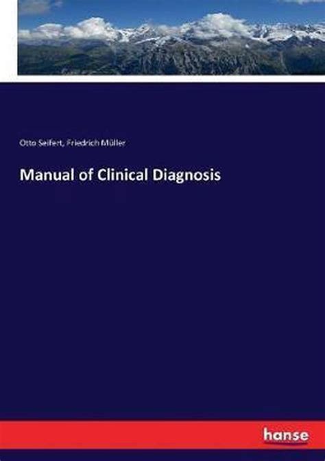 Manual of clinical diagnosis by otto seifert. - Let s go map guide seattle 2nd ed let s.