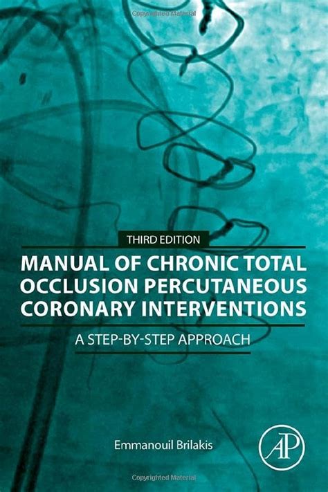 Manual of coronary chronic total occlusion interventions by emmanouil brilakis. - Mazak cnc svarv manuale di programmazione med svenska.