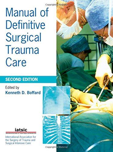 Manual of definitive surgical trauma care arnold publication. - Mittelalterliche gemeinschaftsdenken unter dem gesichtspunkt der totalität.