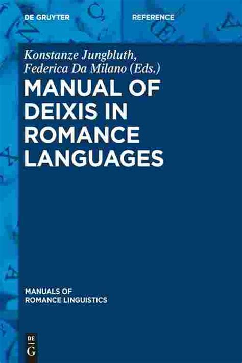 Manual of deixis in romance languages by konstanze jungbluth. - Cset spanish subtest v study guide.