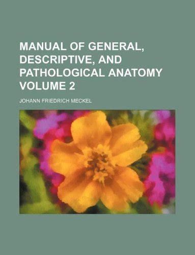 Manual of descriptive and pathological anatomy by johann friedrich meckel. - Goodgame imperio atacando al ladrón barón guía.