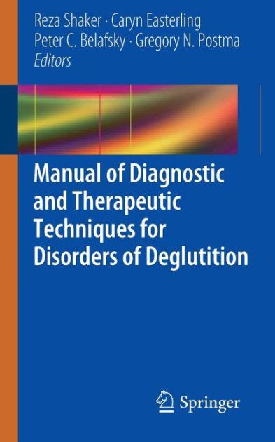 Manual of diagnostic and therapeutic techniques for disorders of deglutition. - Mindshift the employee handbook for understanding the changing world of work.