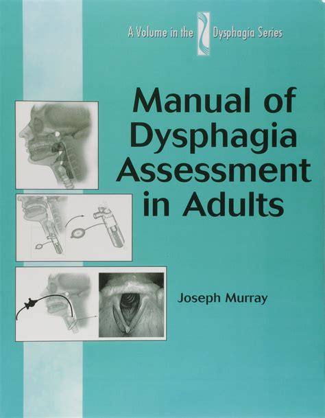 Manual of dysphagia assessment in adults manual of dysphagia assessment in adults. - Formación de la clase campesina y el problema demográfico de méxico..