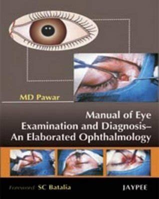 Manual of eye examination and diagnosis by md pawar. - The land god made in anger.