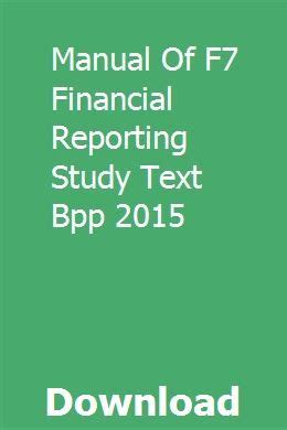 Manual of f7 financial reporting study text bpp 2015. - Harry potter and the chamber of secrets with poster teachers guide scholastic literature guides harry potter.