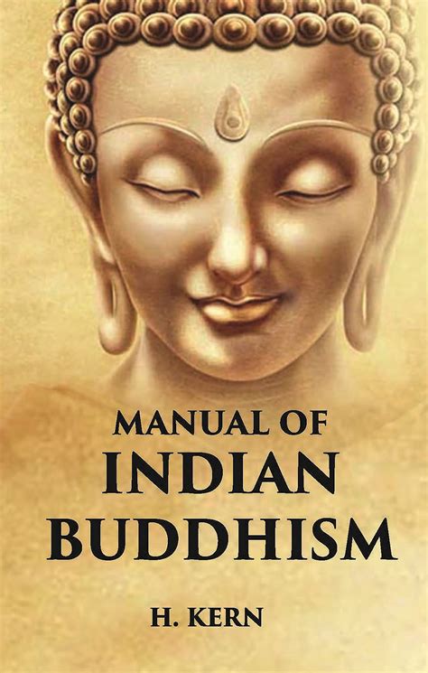 Manual of indian buddhism by h kern. - Haddington royal burgh a history and a guide.