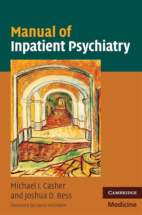 Manual of inpatient psychiatry cambridge medicine paperback. - Vivisektioner ; blomstermålningar och djurstycken ; skildringar av naturen ; silverträsket.
