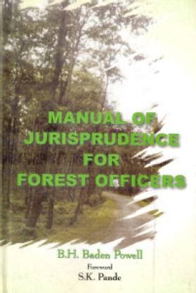 Manual of jurisprudence for forest officers by baden henry baden powell. - Nissan altima 2004 service repair manual.