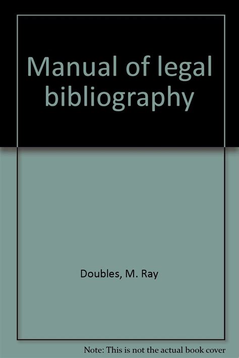 Manual of legal bibliography by malcolm ray doubles. - Indépendance du juge d'instruction en droit algérien et en droit français.