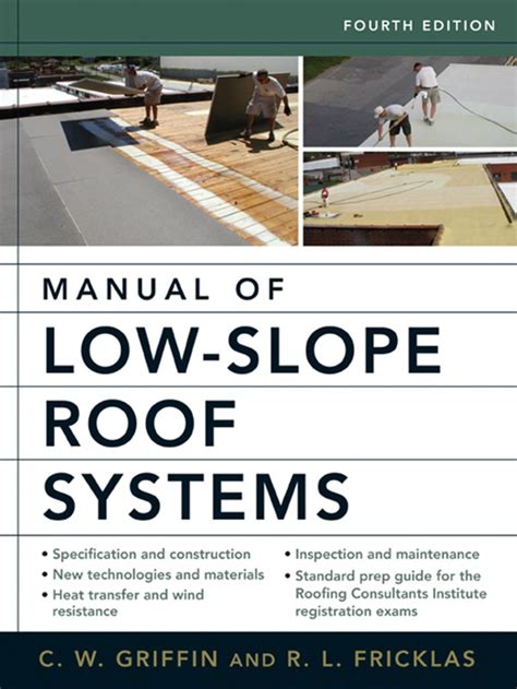 Manual of low slope roof systems. - Buku manual crane faun atf 70.