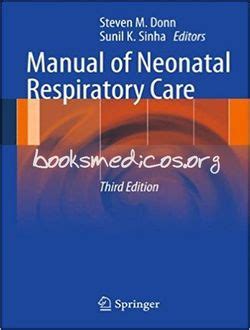 Manual of neonatal respiratory care 3rd edition. - Tronos e dominações pelo fim da tarde.