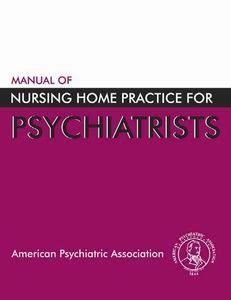 Manual of nursing home practice for psychiatrists. - Business torts a fifty state guide&source=ciamiracge.iownyour.biz.