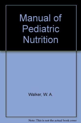 Manual of pediatric nutrition by w allan walker. - Seguros de vida e fundos de pensões.