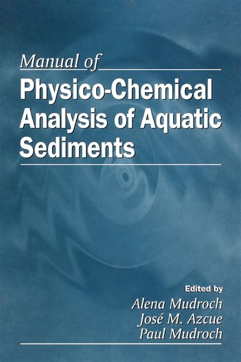 Manual of physico chemical analysis of aquatic sediments by alena mudroch. - Palm a su alcance/how to do everything with your palm handheld.