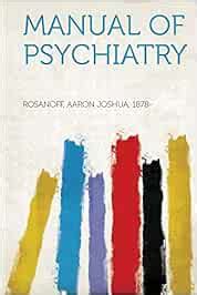 Manual of psychiatry by aaron joshua rosanoff. - Vdo dayton cd 2537 u manual.