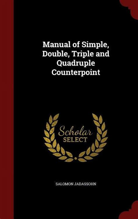 Manual of simple double triple and quadruple counterpoint. - Lord of the flies study guide questions answers chapter 6.