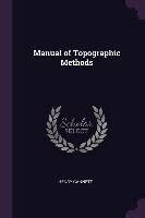 Manual of topographic methods by henry gannett. - Guide pratique du voyage hors du corps.