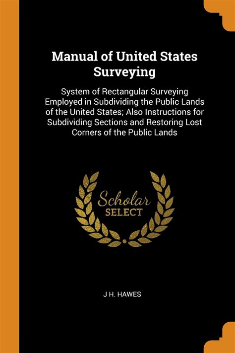 Manual of united states surveying system of rectangular surveying. - Guia de las obras del bodhisatva.