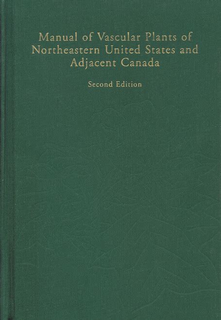 Manual of vascular plants of northeastern united states and adjacent canada. - Liebe und ärgernis des d.h. lawrence..