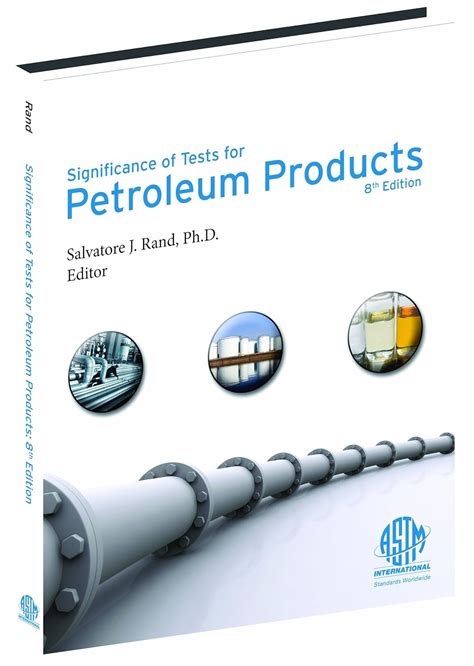 Manual on significance of tests for petroleum products astm manual. - Loracle de dahlia loracle des a pingles.