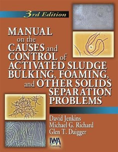 Manual on the causes and control of activated sludge bulking and foaming second edition. - Power electronics mohan 2nd edition solution manual.