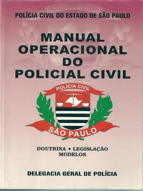 Manual operacional da policia civil sp. - Conducting educational research guide to completing a major project.
