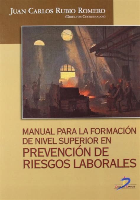 Manual para la formacion de nivel superior en prevencion de riesgos laborales. - Tagebuch hans wawřička 1924 - 1934.