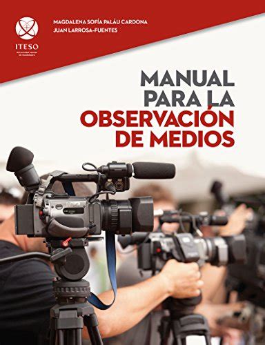 Manual para la observacion de medios spanish edition. - The black students guide to college success revised and updated by william j ekeler.