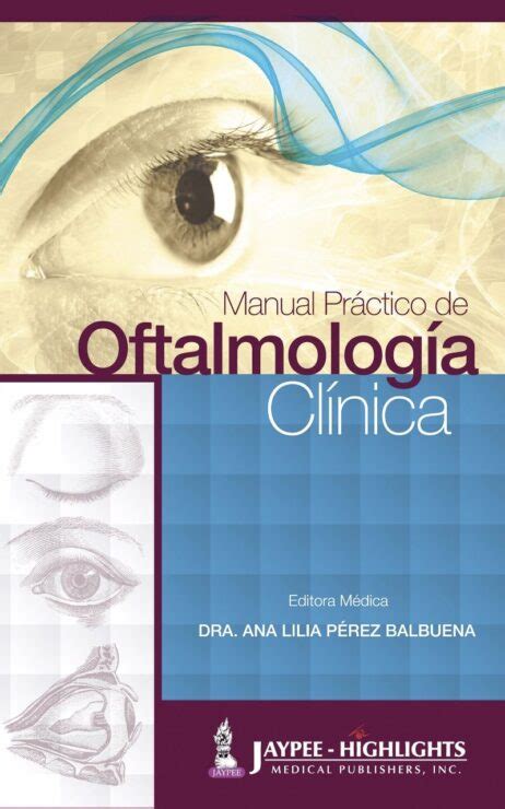 Manual práctico de oftalmología para residentes principiantes. - Notas sobre a história de alagoas.