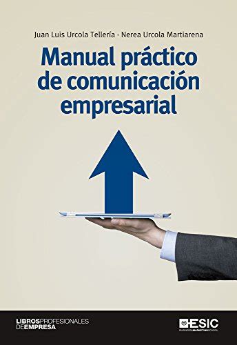 Manual practico de comunicacion empresarial libros profesionales. - Répertoire numérique des archives du parlement de paris.