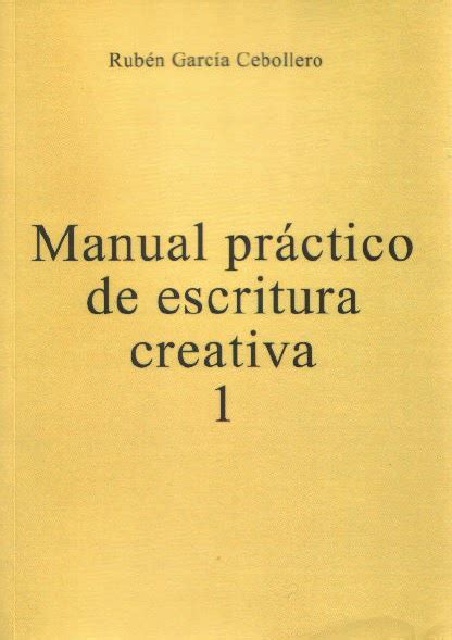 Manual practico de escritura creativa1 spanish edition. - Manuale officina motore diesel deutz 1015.