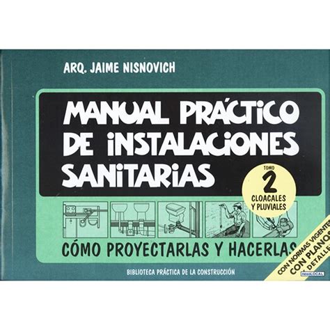 Manual practico de instalaciones sanitarias tomo 2 by jaime nisnovich. - Suzuki gsf 600 s service manual.